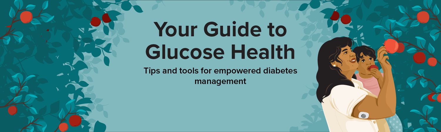 Your Guide to Glucose Health